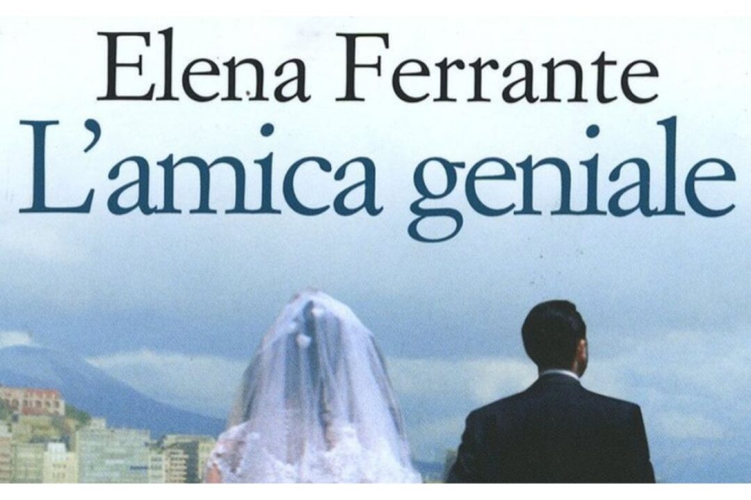 elena ferrante l'amica geniale